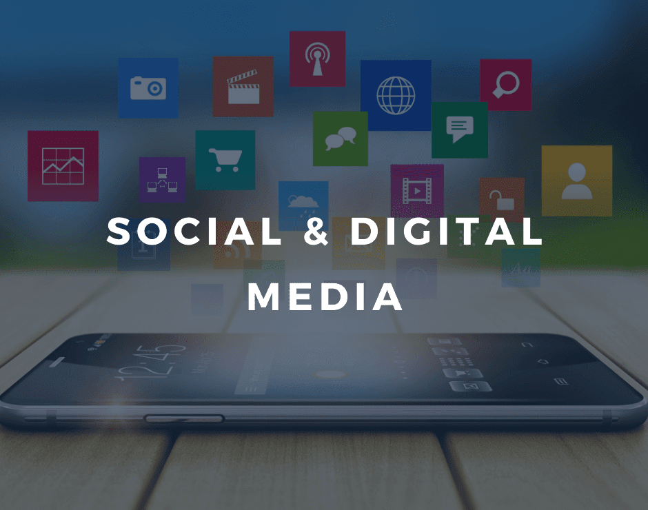 Social and Digital Media
